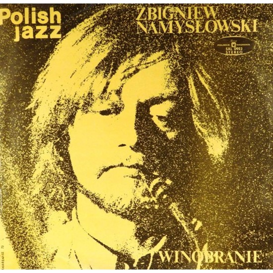 Пластинка Zbigniew Namyslowski Winobranie (Polish Jazz N 33)